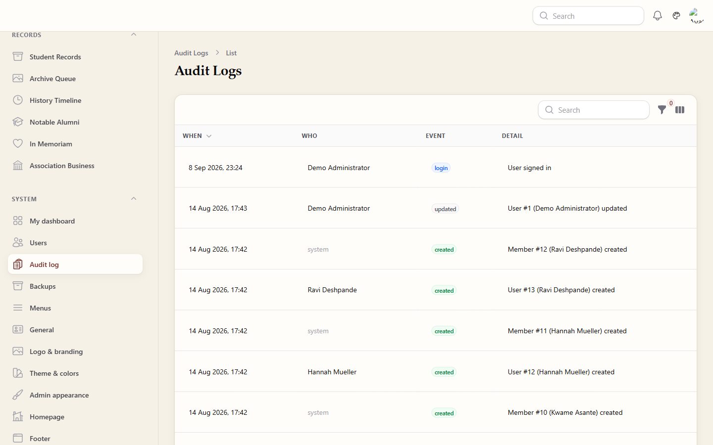 The Audit Logs screen in the admin panel, with four columns headed When, Who, Event and Detail. The newest row records a login by Demo Administrator with the detail User signed in. The rows beneath it record created and updated events from August 2026, some attributed to a named person and some to system, each naming the record affected, such as Member number 12, Ravi Deshpande, created. A sidebar on the left lists Backups, Audit log and Users under a System heading.
